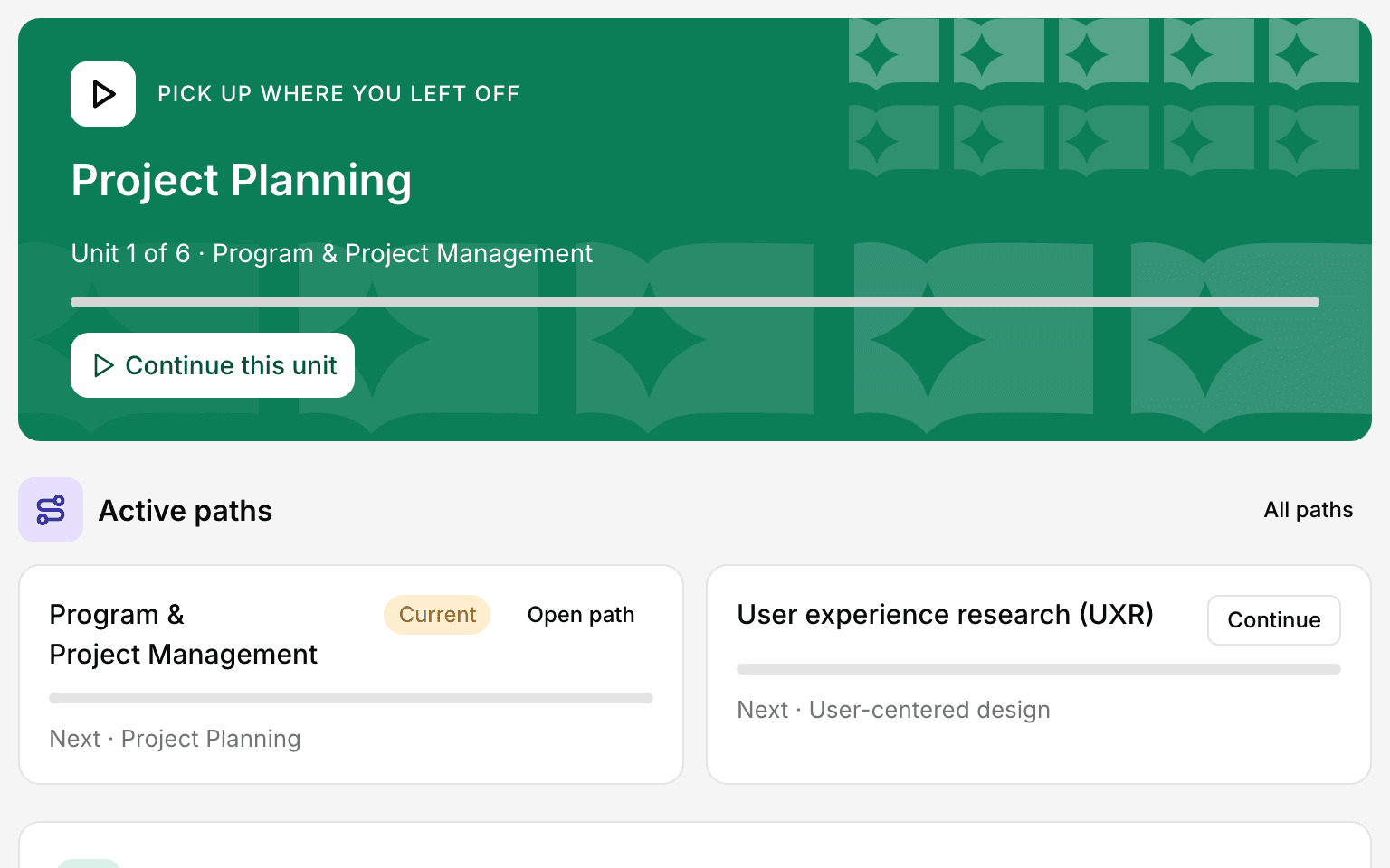 Home: pick up where you left off, with your active paths